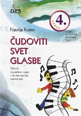 ČUDOVITI SVET GLASBE 4, učbenik za glasbeno umetnost v 4. razredu osnovne šole