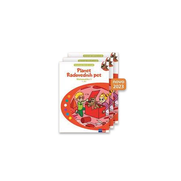 PLANET RADOVEDNIH PET 5, SAMOSTOJNI DELOVNI  ZV. ZA MATEMATIKO