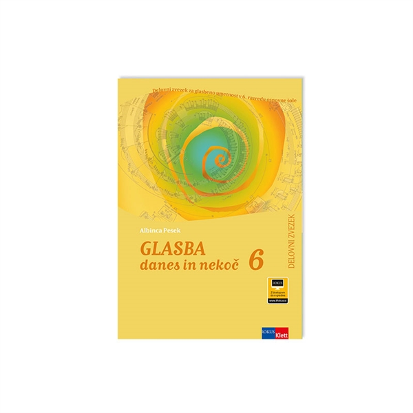 GLASBA DANES IN NEKOČ 6, DELOVNI ZVEZEK