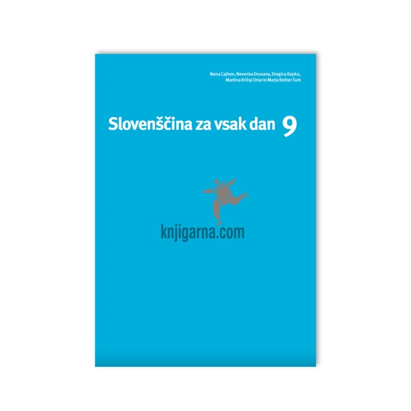 SLOVENŠČINA ZA VSAK DAN 9, DELOVNI ZVEZEK