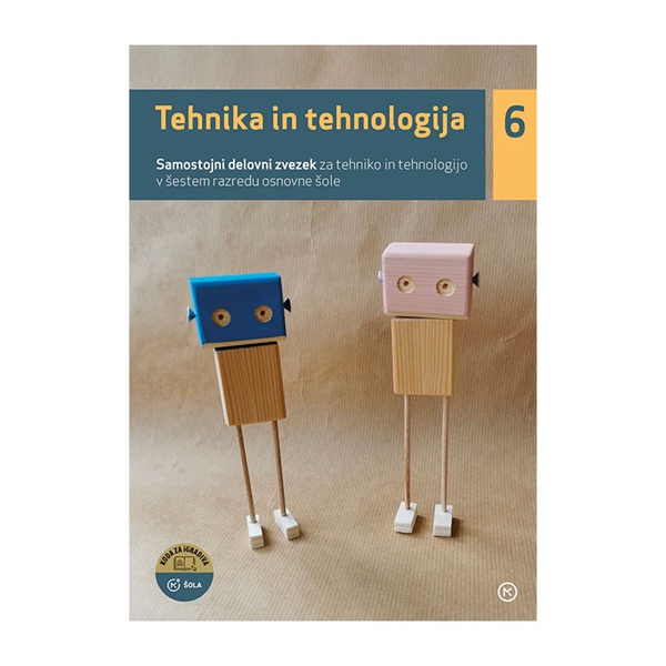 TEHNIKA IN TEHNOLOGIJA 6, SAMOSTOJNI DELOVNI ZVEZEK (2024)