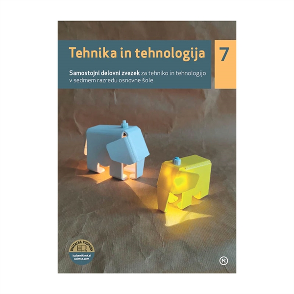 TEHNIKA IN TEHNOLOGIJA 7, samostojni delovni zvezek, s kodo za portal eŠolaMK