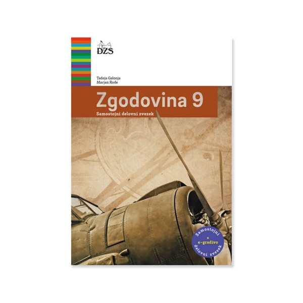 ZGODOVINA 9, SAMOSTOJNI DELOVNI ZVEZEK