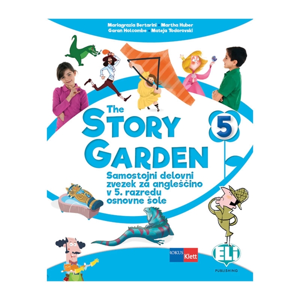 THE STORY GARDEN 5, SAMOSTOJNI DELOVNI ZVEZEK