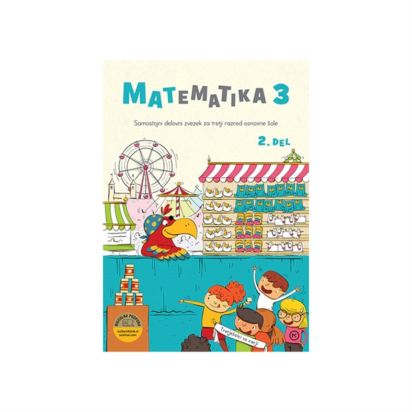 MATEMATIKA 3, MOJ NANDE, SAMOSTOJNI DELOVNI ZVEZEK, 2. del
