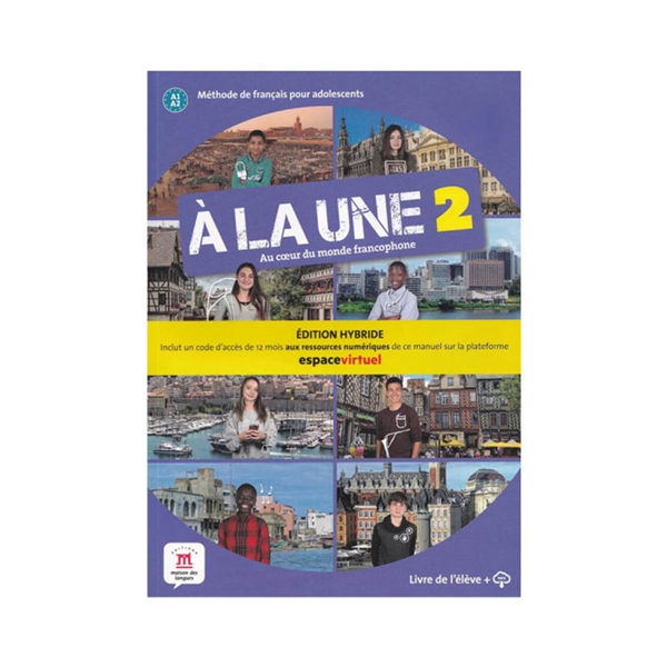 A LA UNE. A1/A2 hibridna izdaja, učbenik s kodo za dostop do Espace virtuel