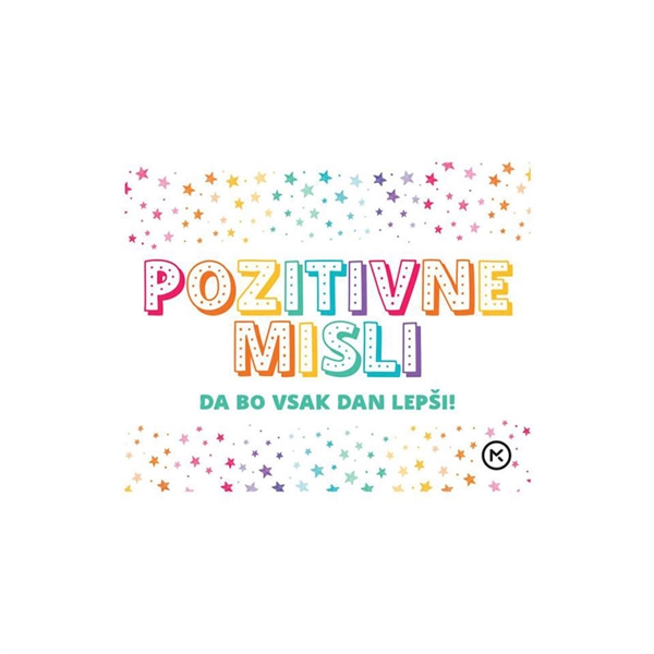 Večni koledar, Pozitivne misli