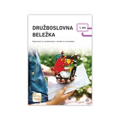 DRUŽBOSLOVNA BELEŽKA 4, dejavnosti za raziskovanje v razredu in na prostem