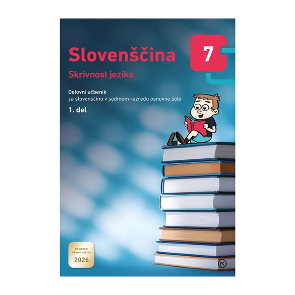 SLOVENŠČINA 7, SKRIVNOST JEZIKA, 1. DEL, delovni učbenik